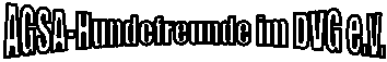 AGSA-Hundefreunde im DVG e.v.